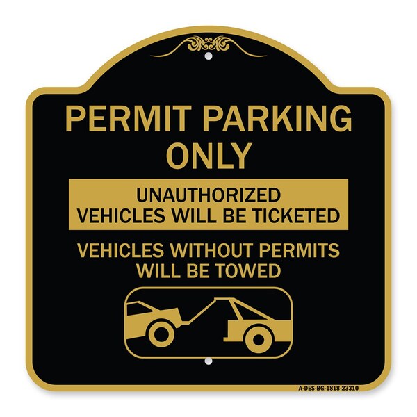 Permit Parking Unauthorized Vehicles Ticketed Vehicles w/o Permits W Alum, 18" x 18", BG-1818-23310